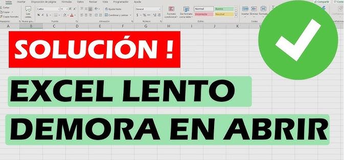 Por qué mi archivo de Excel está muy lento y cómo hacerlo más rápido